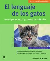 LENGUAJE DE LOS GATOS, EL (MASCOTAS EN CASA) | 9788425515699 | HOFMANN, HELGA | Llibreria La Gralla | Llibreria online de Granollers