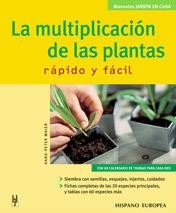 MULTIPLICACION DE LAS PLANTAS, LA (MANUALES JARDIN EN CSA) | 9788425515866 | MAIER, HANS-PETER | Llibreria La Gralla | Llibreria online de Granollers