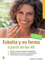 ESBELTA Y EN FORMA A PARTIR DE LOS 40 | 9788425515996 | HOFMANN, INGE | Llibreria La Gralla | Llibreria online de Granollers