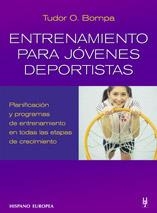 ENTRENAMIENTO PARA JOVENES DEPORTISTAS | 9788425516108 | BOMPA, TUDOR O. | Llibreria La Gralla | Llibreria online de Granollers