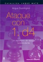 ATAQUE CON 1. D4 (JAQUE MATE) | 9788425516337 | DUNNINGTON, ANGUS | Llibreria La Gralla | Librería online de Granollers