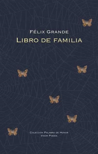 LIBRO DE FAMILIA | 9788498950755 | GRANDE, FELIX | Llibreria La Gralla | Llibreria online de Granollers