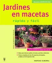 JARDINES EN MACETAS (MANUALES JARDIN EN CASA) | 9788425516498 | HEIMBERGER-PREISLER, KARIN | Llibreria La Gralla | Librería online de Granollers