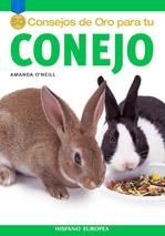 50 CONSEJOS DE ORO PARA TU CONEJO | 9788425516597 | O´NEILL, AMANDA | Llibreria La Gralla | Librería online de Granollers