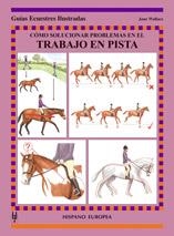 TRABAJO EN PISTA (GUIAS ECUESTRES ILUSTRADAS) | 9788425516795 | WALLACE, JANE | Llibreria La Gralla | Llibreria online de Granollers