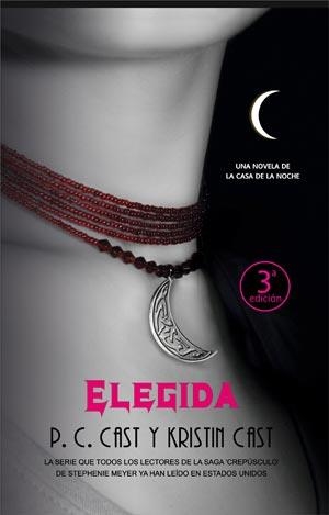 ELEGIDA (LA CASA DE LA NOCHE, 3) | 9788498005073 | CAST, P.C; CAST, KRISTIN | Llibreria La Gralla | Llibreria online de Granollers