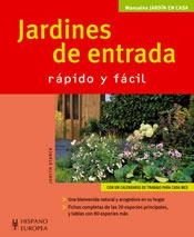 JARDINES DE ENTRADA. RAPIDO Y FACIL | 9788425518423 | STARCK, JUDITH | Llibreria La Gralla | Llibreria online de Granollers