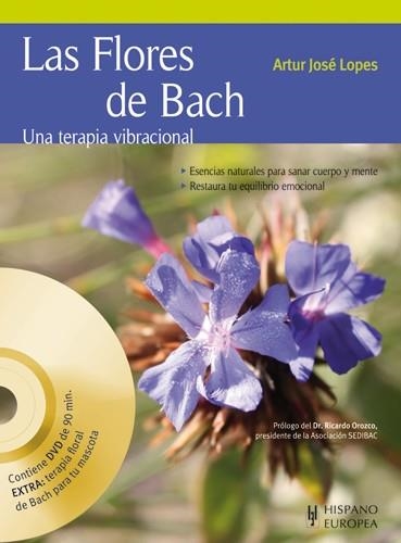 FLORES DE BACH. LAS. UNA TERAPIA VIBRACIONAL (+ DVD) | 9788425519444 | LOPES, ARTUR JOSE | Llibreria La Gralla | Llibreria online de Granollers