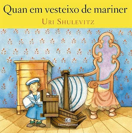 QUAN EM VESTIXO DE MARINER | 9788426137746 | SHULEVITZ, URI | Llibreria La Gralla | Llibreria online de Granollers