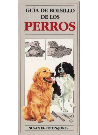 GUIA DE BOSILLO DE LOS PERROS | 9788428209588 | EGERTON-JONES, SUSAN | Llibreria La Gralla | Llibreria online de Granollers