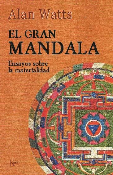 GRAN MANDALA, EL | 9788472452527 | ALAN WATTS | Llibreria La Gralla | Llibreria online de Granollers