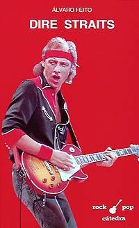 DIRE STRAITS | 9788437611570 | FEITO, ÁLVARO | Llibreria La Gralla | Librería online de Granollers