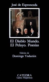 DIABLO MUNDO.EL PELAYO.POESIAS | 9788437610269 | DE ESPRONCEDA,JOSE | Llibreria La Gralla | Llibreria online de Granollers