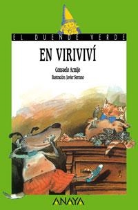 A VIRIVIVI | 9788420731063 | ARMIJO, CONSUELO | Llibreria La Gralla | Llibreria online de Granollers