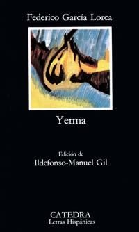 YERMA (LETRAS HISPANICAS 46) | 9788437600727 | GARCIA LORCA, FEDERICO | Llibreria La Gralla | Llibreria online de Granollers