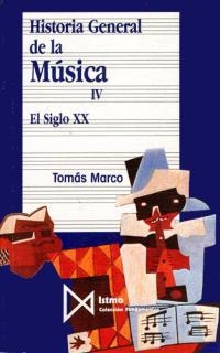 HISTORIA GENERAL DE LA MUSICA | 9788470900938 | MARCO, TOMÁS | Llibreria La Gralla | Librería online de Granollers