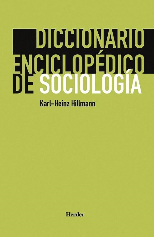 DICCIONARIO ENCICLOPEDICO DE SOCIOLOGIA | 9788425424304 | HILLMANN, KARL-HEINZ | Llibreria La Gralla | Llibreria online de Granollers