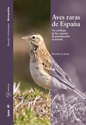 AVES RARAS DE ESPAÑA | 9788496553255 | JUANA, EDUARDO DE | Llibreria La Gralla | Llibreria online de Granollers