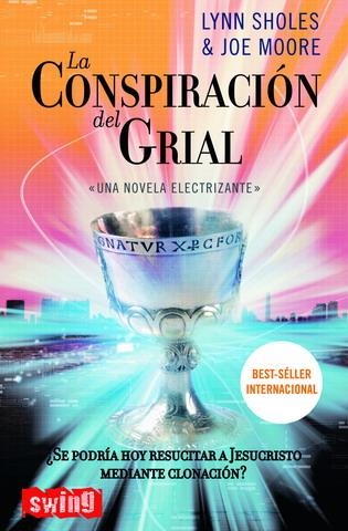 CONSPIRACION DEL GRIAL, LA (SWING) | 9788496746008 | SHOLES, LYNN / MOORE, JOE | Llibreria La Gralla | Llibreria online de Granollers