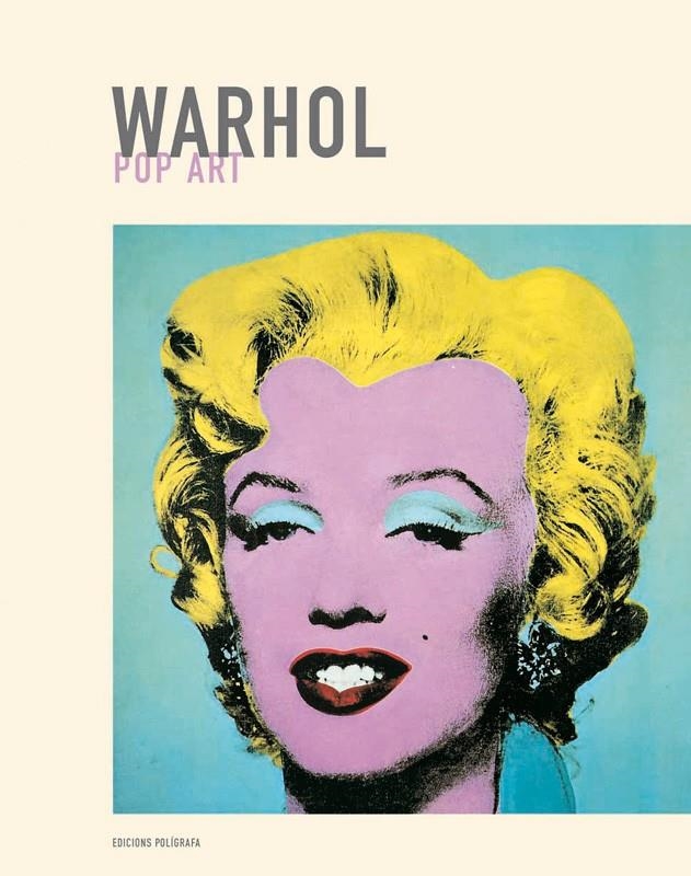 WARHOL. POP ART | 9788434311084 | VERA PACHÓN, MARÍA | Llibreria La Gralla | Llibreria online de Granollers