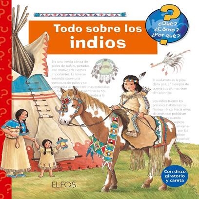 TODO SOBRE LOS INDIOS (QUE? COMO ? POR QUE?) | 9788484232285 | . | Llibreria La Gralla | Llibreria online de Granollers