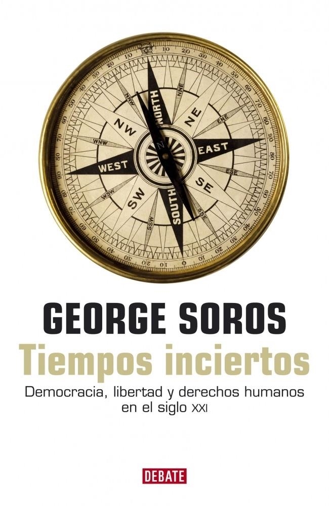 TIEMPOS INCIERTOS | 9788483066904 | SOROS,GEORGE | Llibreria La Gralla | Llibreria online de Granollers