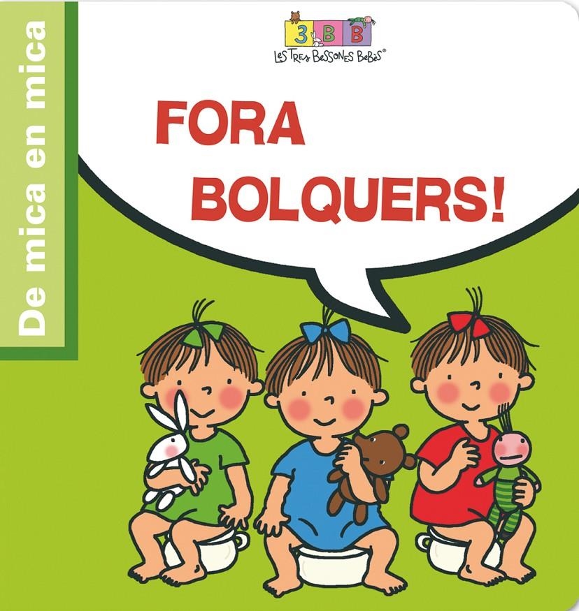 FORA BOLQUERS (DE MICA EN MICA) | 9788495727411 | VARIOS AUTORES | Llibreria La Gralla | Llibreria online de Granollers