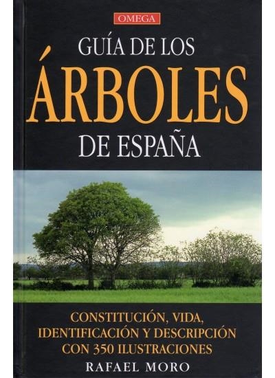 GUIA DE LOS ARBOLES DE ESPAÑA | 9788428214391 | MORO, RAFAEL | Llibreria La Gralla | Llibreria online de Granollers