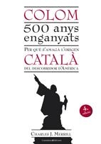 COLOM. 500 ANYS ENGANYATS | 9788497915670 | MERRILL, CHARLES J. | Llibreria La Gralla | Llibreria online de Granollers