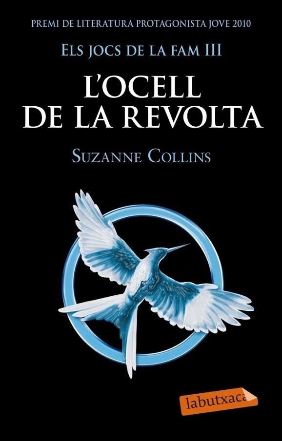 JOCS DE LA FAM III, ELS. L'OCELL DE LA REVOLTA (LABUTXACA) | 9788499305431 | COLLINS, SUZANNE | Llibreria La Gralla | Llibreria online de Granollers