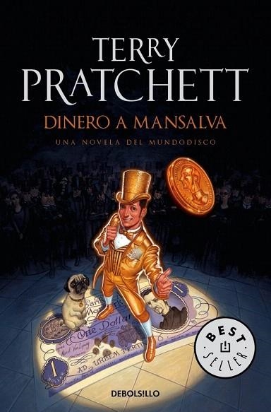 DINERO A MANSALVA (DEBOLSILLO) | 9788499899657 | PRATCHETT, TERRY | Llibreria La Gralla | Llibreria online de Granollers