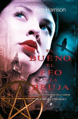 BUENO EL FEO Y LA BRUJA, EL | 9788498005189 | HARRISON, KIM | Llibreria La Gralla | Llibreria online de Granollers