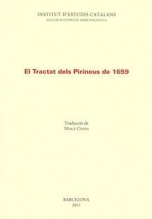 TRACTAT DELS PIRINEUS DE 1659, EL | 9788499650500 | Llibreria La Gralla | Llibreria online de Granollers