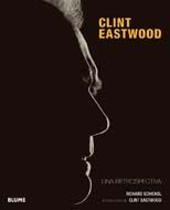 CLINT EASTWOOD. UNA RETROSPECTIVA | 9788498014716 | SCHICKEL, RICHARD | Llibreria La Gralla | Llibreria online de Granollers