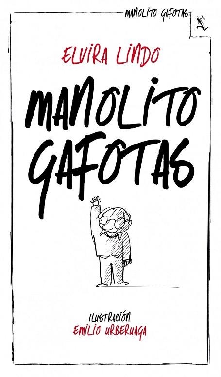 MANOLITO GAFOTAS | 9788432214233 | LINDO, ELVIRA | Llibreria La Gralla | Llibreria online de Granollers