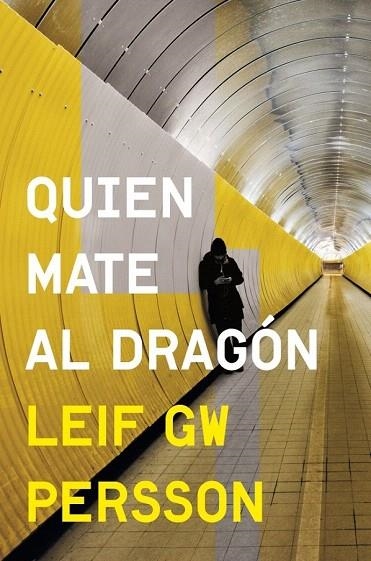 QUIEN MATE AL DRAGÓN | 9788425349065 | PERSSON, LEIF GW | Llibreria La Gralla | Librería online de Granollers