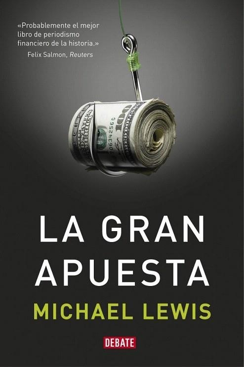 GRAN APUESTA, LA | 9788499922331 | LEWIS, MICHAEL | Llibreria La Gralla | Llibreria online de Granollers