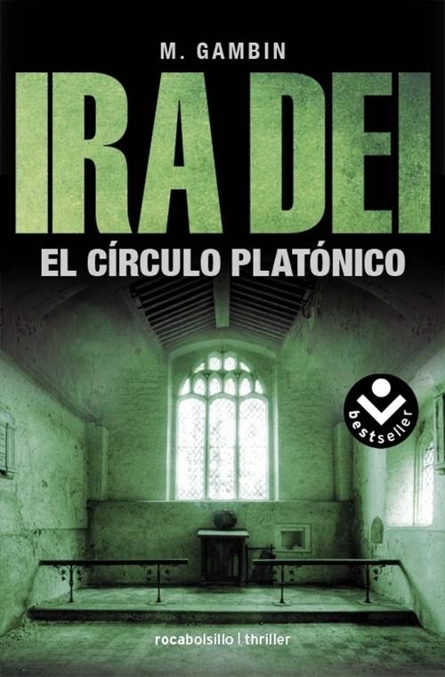 IRA DEI. EL CÍRCULO PLATÓNICO (ROCA BOLSILLO BESTSELLER) | 9788492833917 | GAMBÍN, MARIANO | Llibreria La Gralla | Librería online de Granollers