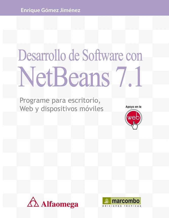 DESARROLLO DE SOFTWARE CON NETBEANS 7.1 | 9788426719102 | GÓMEZ, ENRIQUE | Llibreria La Gralla | Librería online de Granollers