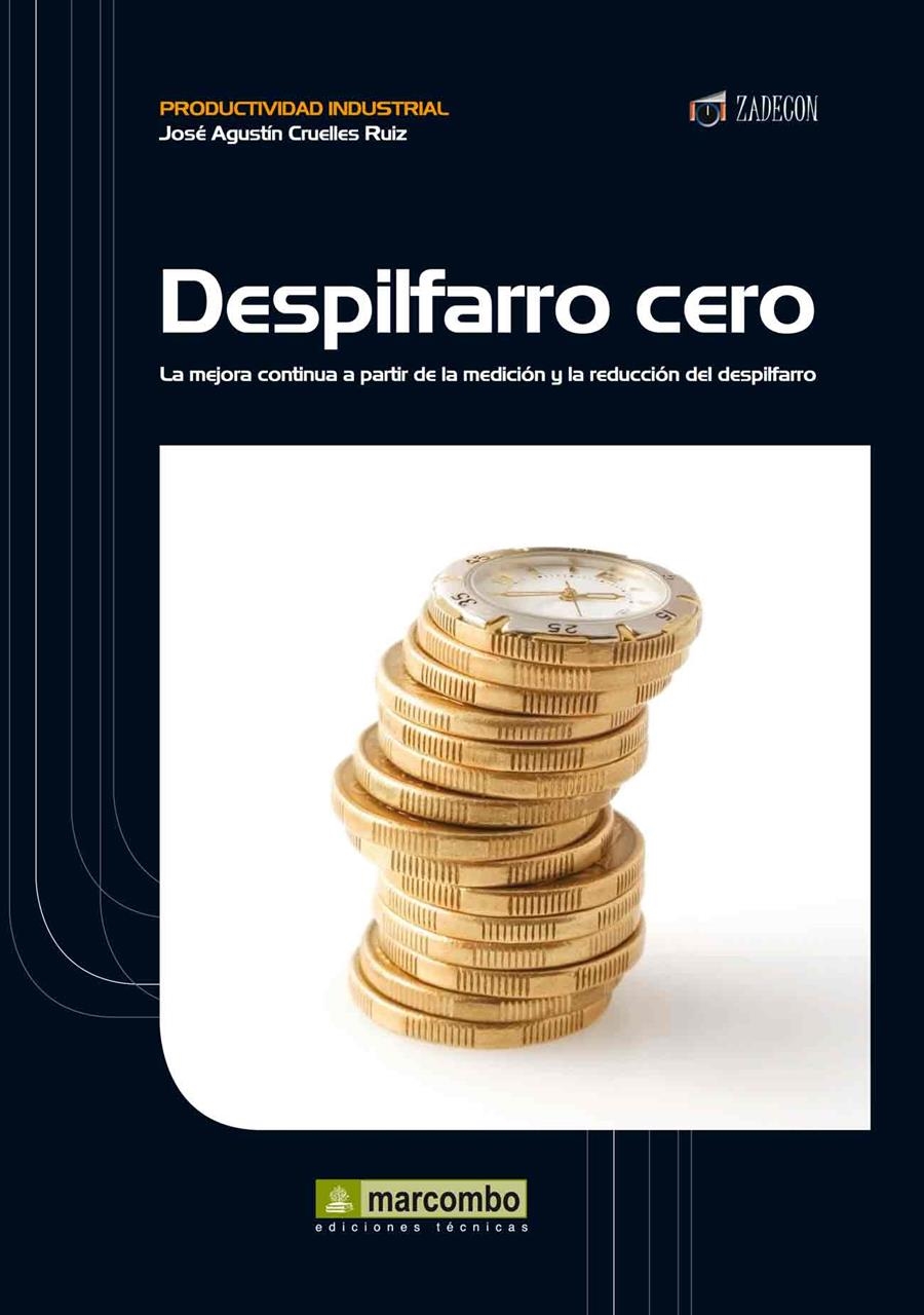 DESPILFARRO CERO | 9788426718112 | CRUELLES RUIZ, JOSÉ AGUSTÍN | Llibreria La Gralla | Llibreria online de Granollers