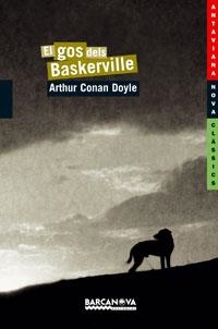 GOS DELS BASKERVILLE, EL (ANTAVIANA NOVA 136 CLASSICS) | 9788448920814 | DOYLE, ARTHUR CONAN | Llibreria La Gralla | Llibreria online de Granollers