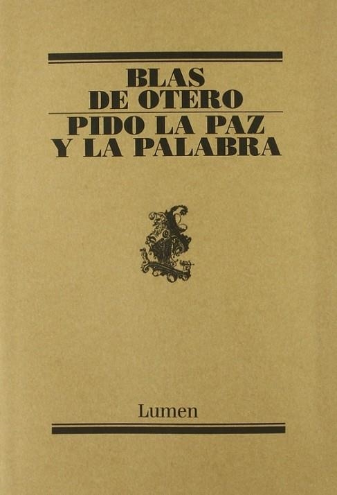 PIDO LA PAZ Y LA PALABRA | 9788426415387 | DE BLAS, OTERO | Llibreria La Gralla | Llibreria online de Granollers