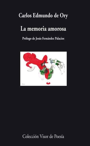 MEMORIA AMOROSA, LA | 9788498957891 | ORY, CARLOS EDMUNDO DE | Llibreria La Gralla | Llibreria online de Granollers