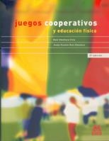 JUEGOS COOPERATIVOS Y EDUCACION FISICA | 9788480194334 | OMEÑACA CILLA, RAUL | Llibreria La Gralla | Llibreria online de Granollers