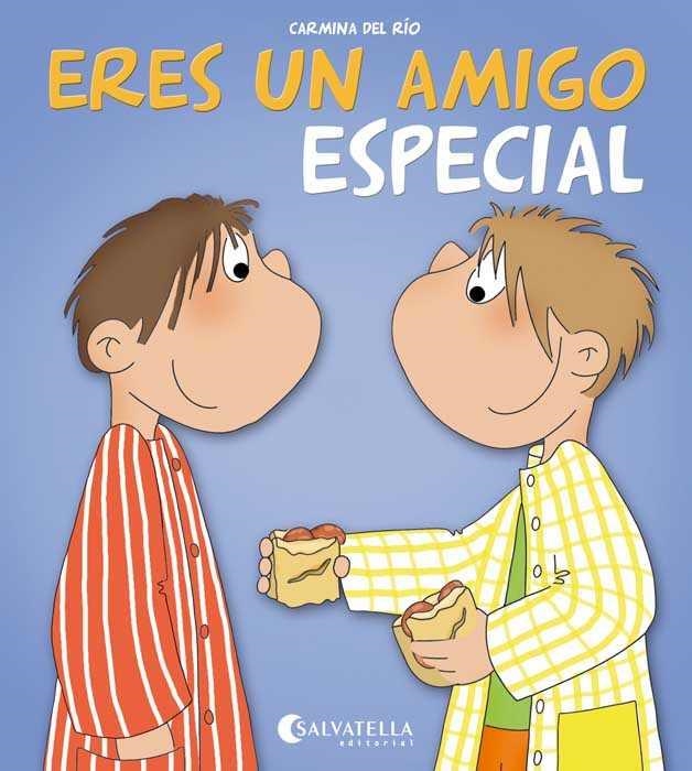 ERES UN AMIGO ESPECIAL (HOY ES UN DIA ESPECIAL) | 9788484127482 | DEL RIO, CARMINA | Llibreria La Gralla | Llibreria online de Granollers