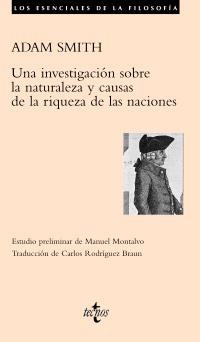 INVESTIGACIÓN SOBRE LA NATURALEZA Y CAUSAS DE LA RIQUEZA DE LAS NACIONES, UNA | 9788430948949 | SMITH, ADAM | Llibreria La Gralla | Librería online de Granollers