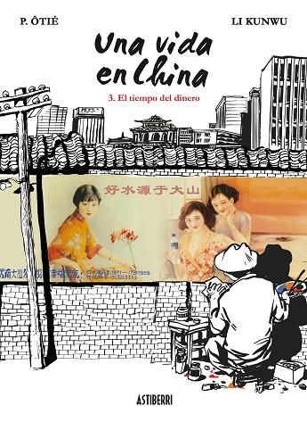 VIDA EN CHINA 3, UNA | 9788415163190 | ÔTIÉ-LI KUNWU  | Llibreria La Gralla | Llibreria online de Granollers