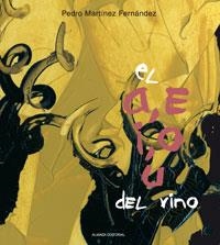 A E I O U DEL VINO, EL | 9788420669526 | MARTINEZ FERNANDEZ, PEDRO | Llibreria La Gralla | Llibreria online de Granollers