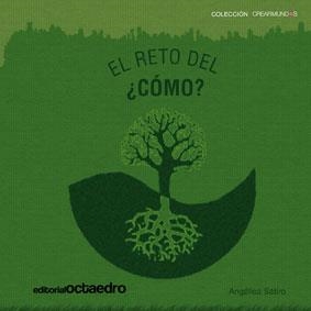 RETO DEL CÓMO, EL | 9788499210520 | SÁTIRO, ANGÉLICA | Llibreria La Gralla | Librería online de Granollers