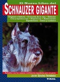 NUEVO LIBRO DEL SCHNAUZER GIGANTE, EL | 9788430531967 | SANCHEZ FERNANDEZ, JAVIER | Llibreria La Gralla | Llibreria online de Granollers